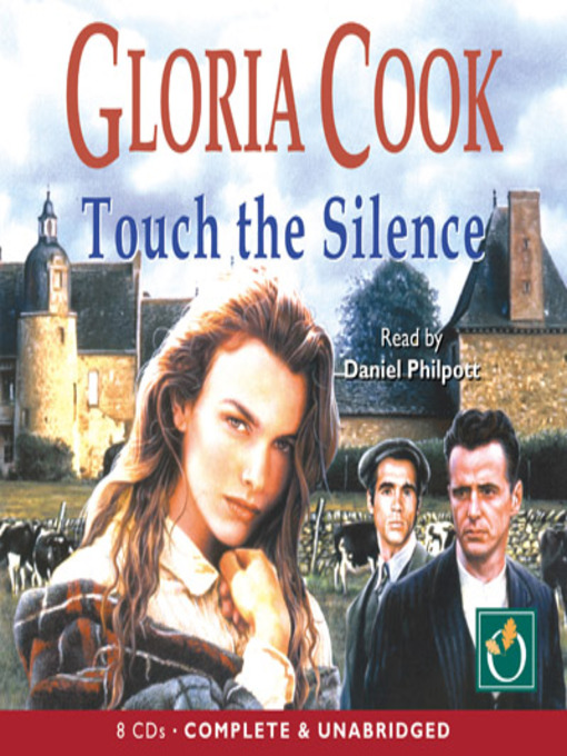 Title details for Touch the Silence by Gloria Cook - Available